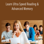 Learn Ultra Speed Reading & Advanced Memory