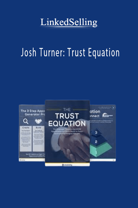 LinkedSelling - Josh Turner: Trust Equation