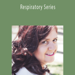 Lynn Waldrop - Respiratory Series.