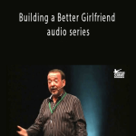 Major Mark Cunningham - Building a Better Girlfriend - audio series