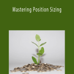 Mastering Position Sizing - Andrea Uger