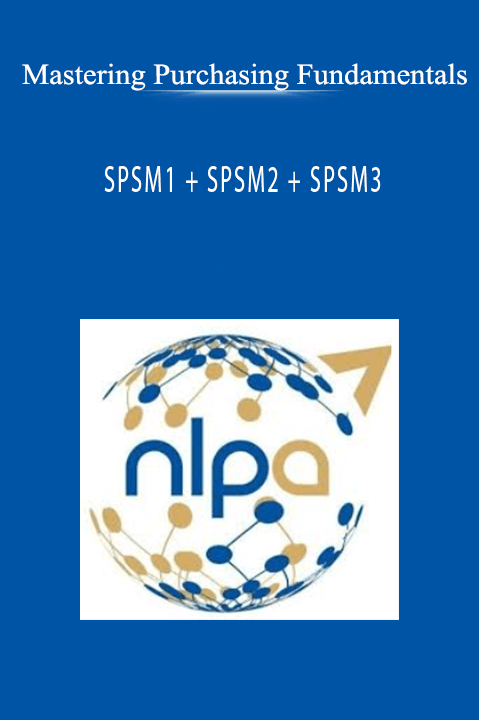 Mastering Purchasing Fundamentals - SPSM1 + SPSM2 + SPSM3