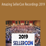 Matt Clark – Amazing SellerCon Recordings 2019