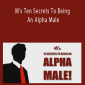 Matt Cross - M’s Ten Secrets To Being An Alpha Male