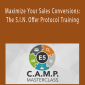 Maximize Your Sales Conversions: The S.I.N. Offer Protocol Training - Todd Brown