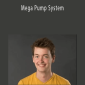 Mega Pump System - Greg Mangan