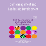 Mitchell G. Rothstein - Self-Management and Leadership Development