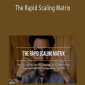 Nicholas Kusmich - The Rapid Scaling Matrix