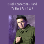 Nir Maman - Israeli Connection - Hand To Hand Part 1 & 2