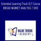 Online Trading Academy Extended Learning Track XLT Course BROAD MARKET ANALYSIS 7 DVD