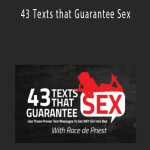 PUA Training - 43 Texts that Guarantee Sex