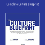 Pat Rigsby - Complete Culture Blueprint.