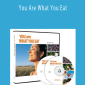 Paul Chek – You Are What You Eat
