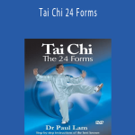 Paul Lam - Tai Chi 24 Forms