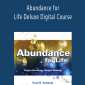 Paul Scheele - Abundance for Life Deluxe Digital Course