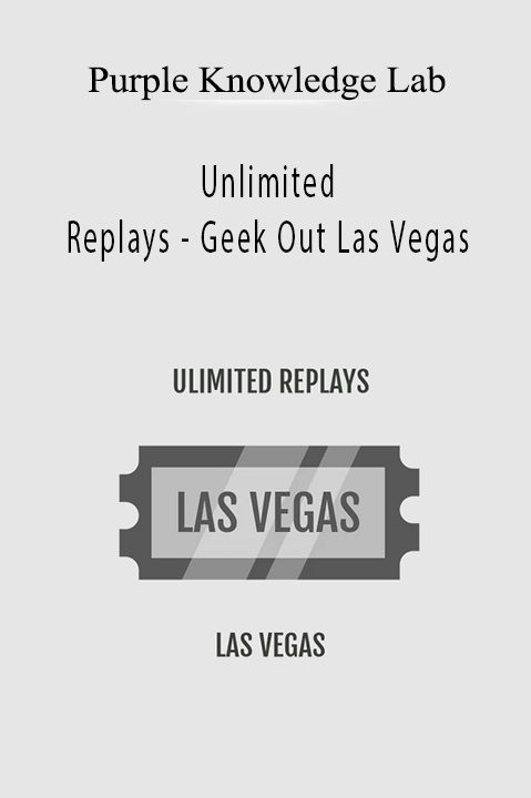 Purple Knowledge Lab - Unlimited Replays - Geek Out Las Vegas