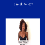 Riona White - 10 Weeks to Sexy