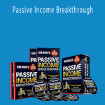 Rob Wiser - Passive Income Breakthrough