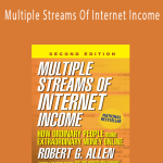 Robert G. Allen - Multiple Streams Of Internet Income