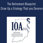 Ron Paprocki - The Retirement Blueprint: Draw Up a Strategy That you Deserve