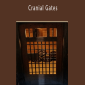 Rudy Hunter - Cranial Gates