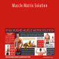 Ryan Hughes - Muscle Matrix Solution