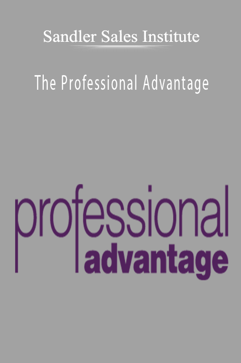 Sandler Sales Institute - The Professional Advantage