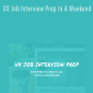 Sarah Doody - UX Job Interview Prep In A Weekend