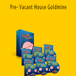 Sean Flanagan - Pre- Vacant House Goldmine