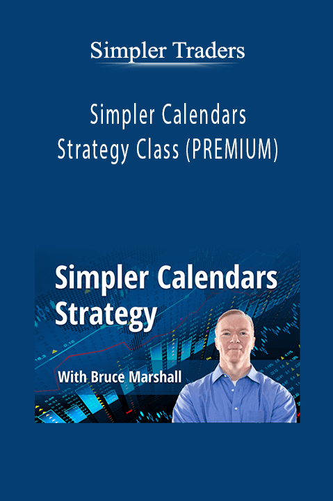 Simpler Traders - Simpler Calendars Strategy Class (PREMIUM)