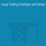 Simpler Trading - Layup Trading Strategies and Setups