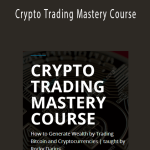 Skill Incubator - Crypto Trading Mastery Course