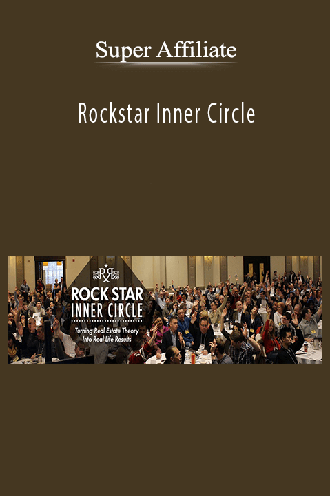 Super Affiliate - Rockstar Inner Circle