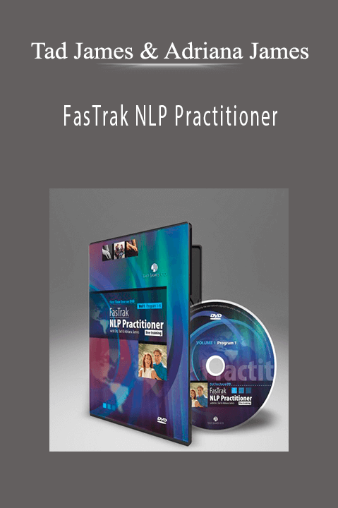 Tad James & Adriana James - FasTrak NLP Practitioner