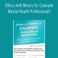Terry Casey - Ethics with Minors for Colorado Mental Health Professionals How to Navigate the Most Challenging Issues