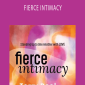 Terry Real - FIERCE INTIMACY