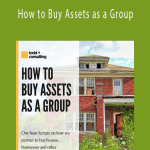 Todd Capital - How to Buy Assets as a Group
