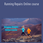 Tom Goom - Running Repairs Online course