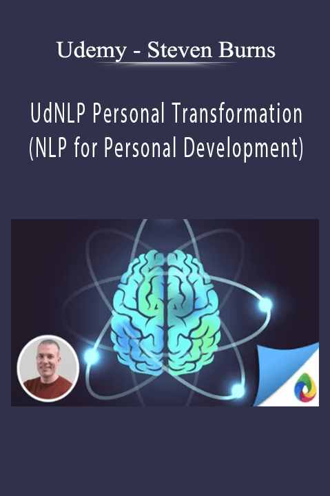 Udemy - Steven Burns - NLP Personal Transformation (NLP for Personal Development)