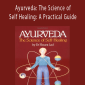 Vasant Lad - Ayurveda The Science of Self Healing A Practical Guide