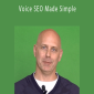 Voice SEO Made Simple - Dave Kaminski
