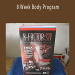 Welder X-Factor ST – 8 Week Body Program