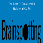 brainspotting - The Best Of Biolateral Ii Biolateral Cd #6.