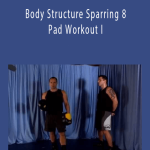 Alan Orr - Body Structure Sparring 8 Pad Workout I.
