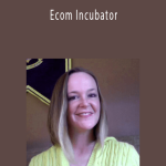 Audrey Kerwood - Ecom IncubatorAudrey Kerwood - Ecom Incubator