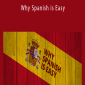 Benny Lewis - Why Spanish is Easy.