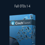 Cinch Tweet 2.0 - Full OTOs 1-4