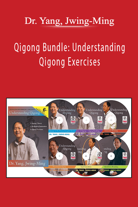 Dr. Yang & Jwing-Ming - Qigong Bundle Understanding Qigong Exercises