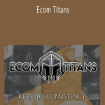 Ecom Titans With Jonathan Smith