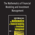 Frank Fabozzi - The Mathematics of Financial Modeling and Investment Management